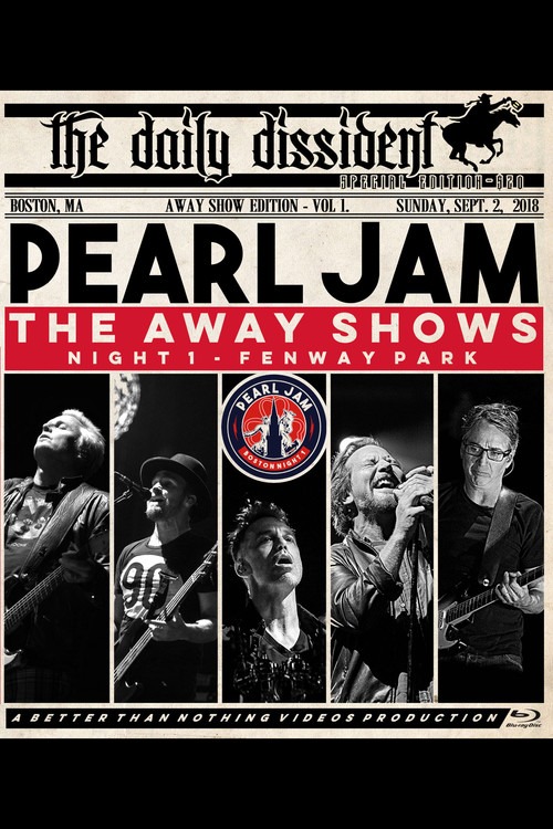 Pearl Jam: Fenway Park 2018 - Night 1 - The Away Shows [BTNV] Poster