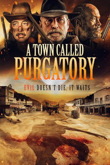 A Town Called Purgatory Poster