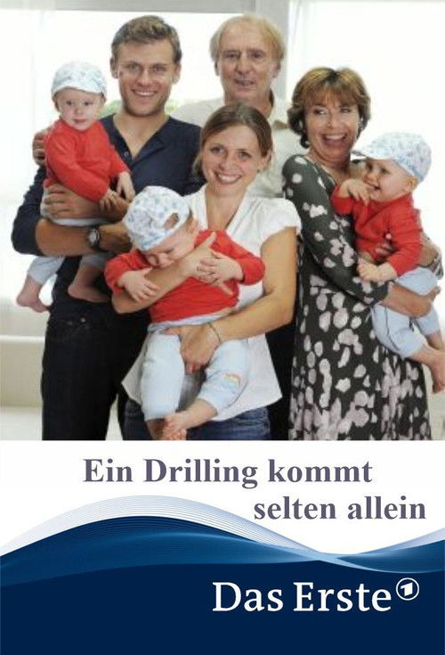 Ein Drilling kommt selten allein Poster