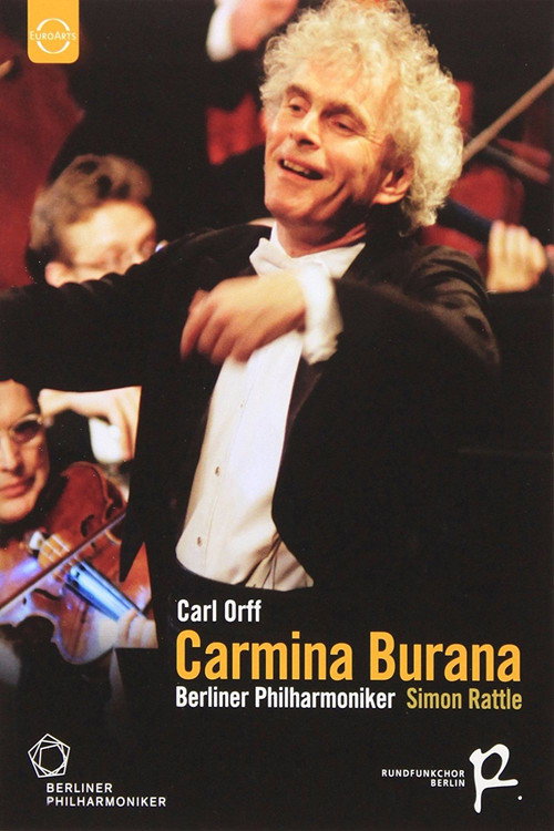 Carmina Burana - Carl Orff - Simon Rattle Poster