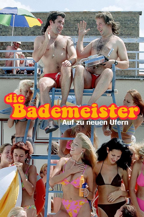 Die Bademeister - Auf zu neuen Ufern Poster