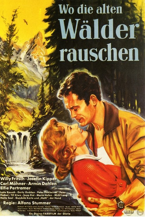Wo die alten Wälder rauschen Poster
