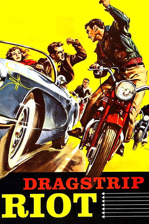 Dragstrip Riot Poster