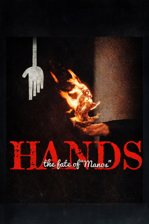 Hands: The Fate of 'Manos' Poster