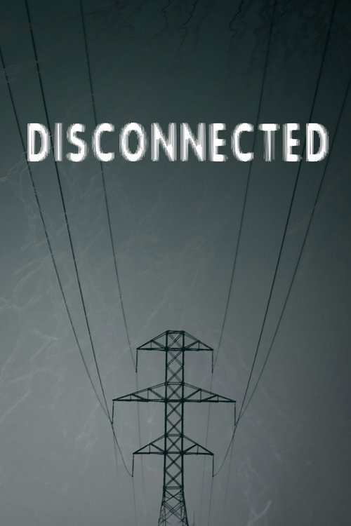 Disconnected Poster