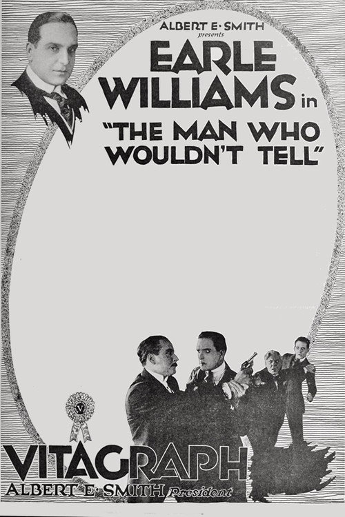 The Man Who Wouldn't Tell Poster