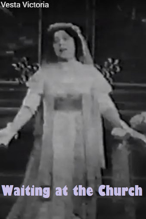 Waiting at the Church Poster