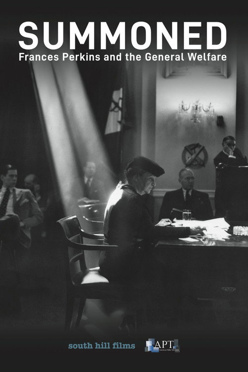Summoned: Frances Perkins and the General Welfare Poster
