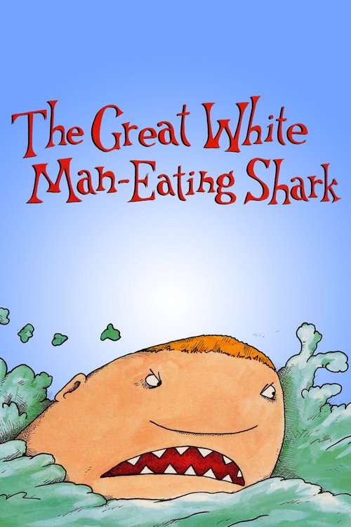 The Great White Man-Eating Shark Poster