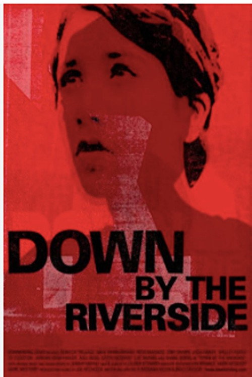 Down by the Riverside Poster