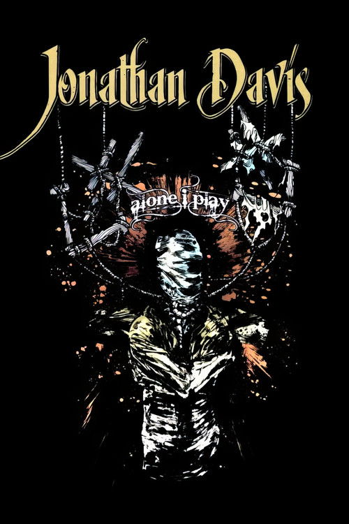 Jonathan Davis: Alone I Play Poster