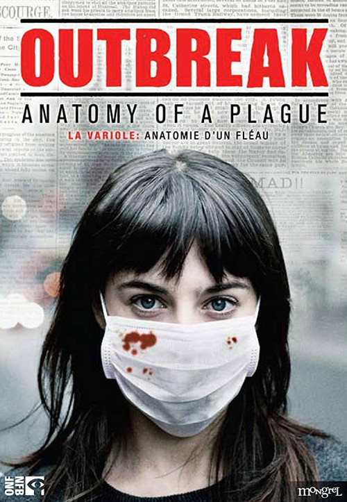 Outbreak: Anatomy of a Plague Poster