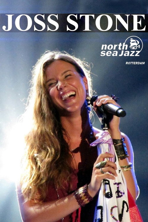 Joss Stone: Live at the North Sea Jazz Festival Poster