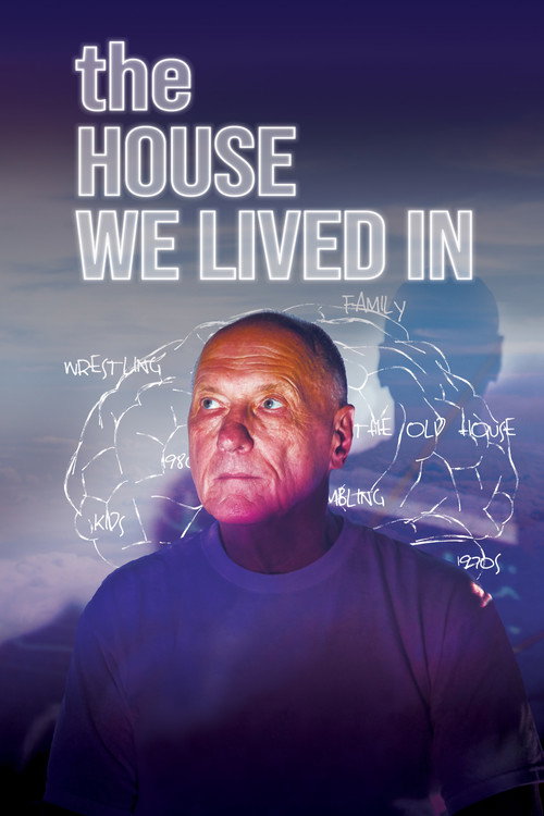 The House We Lived In Poster