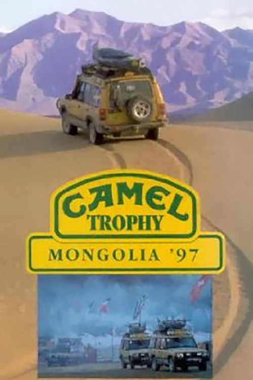 Camel Trophy 1997 - Mongolia Poster