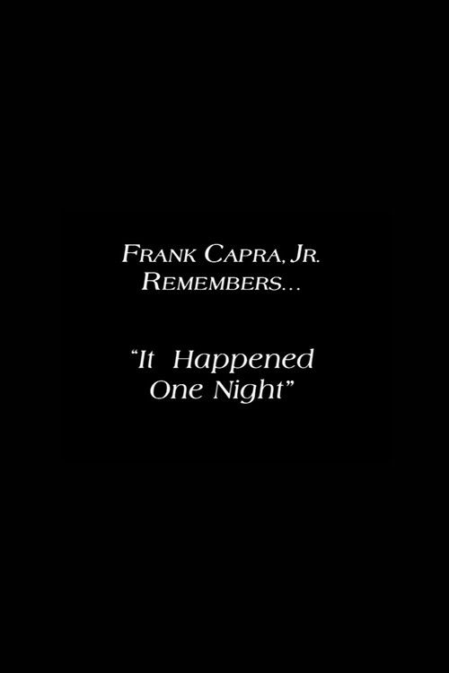 Frank Capra Jr. Remembers: 'It Happened One Night' Poster