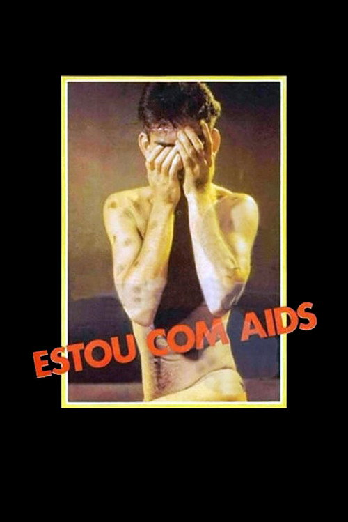 Estou com AIDS Poster