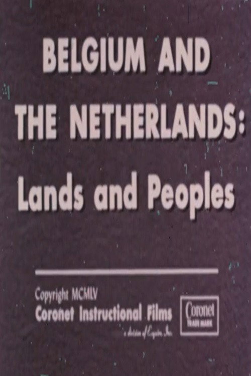 Belgium and The Netherlands: Lands and Peoples Poster