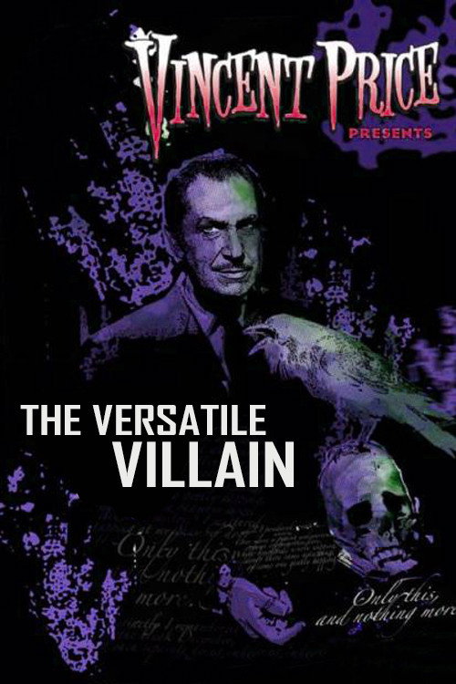 Vincent Price: The Versatile Villain Poster
