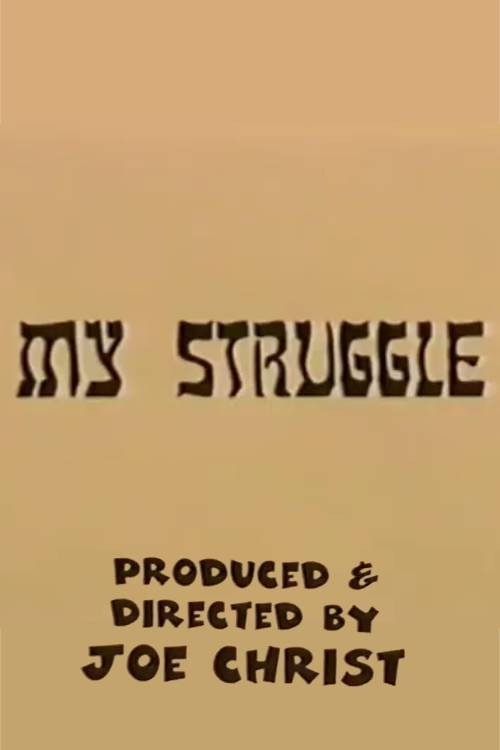 My Struggle Poster