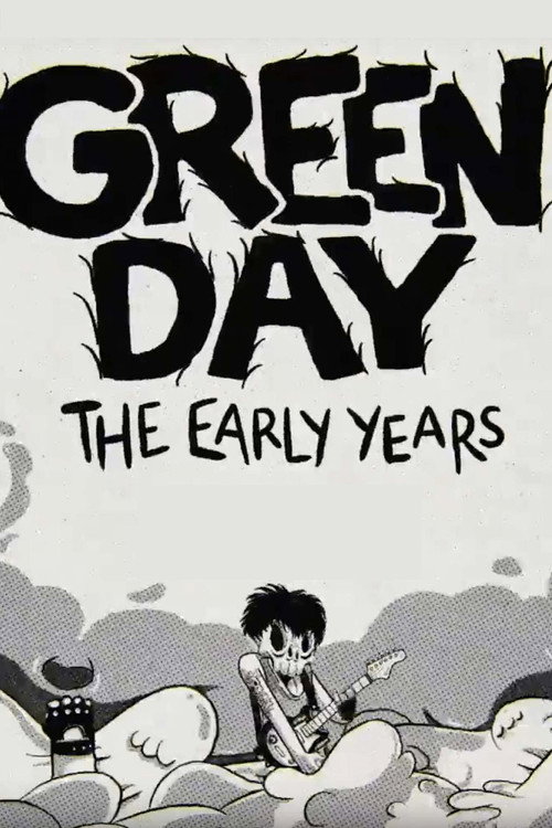 Green Day: The Early Years Poster