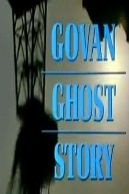 Govan Ghost Story Poster
