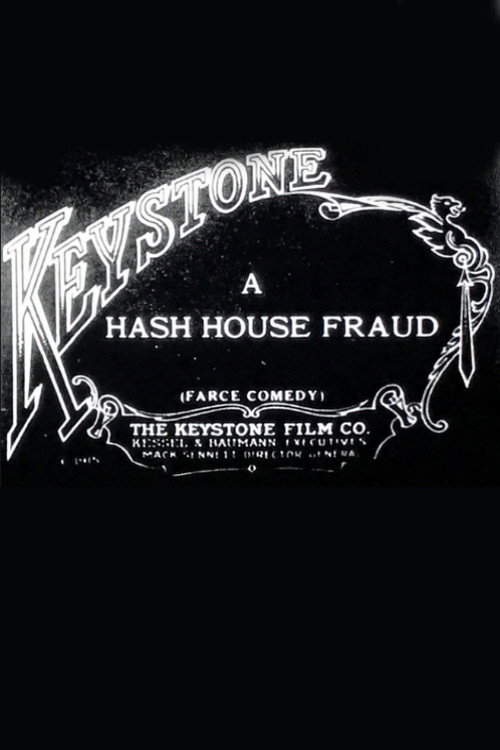 A Hash House Fraud Poster
