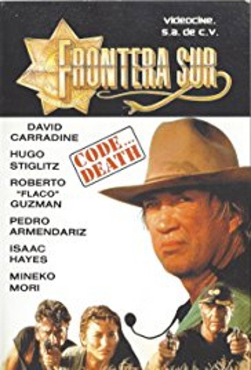 Code... Death: Frontera Sur Poster