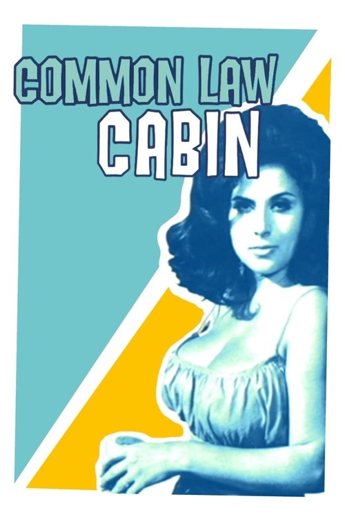 Common Law Cabin Poster