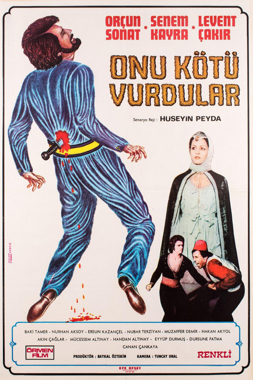 Onu Kötü Vurdular Poster