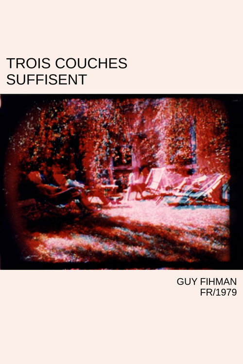 Trois couches suffisent Poster