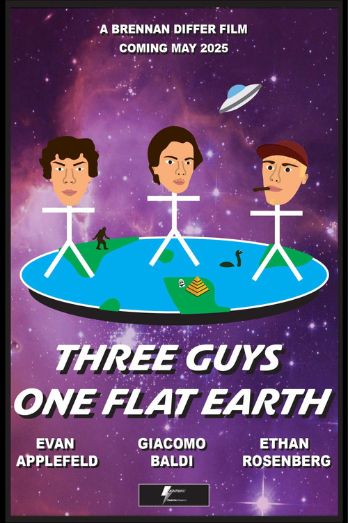 Three Guys, One Flat Earth Poster