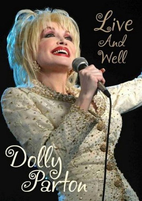 Dolly Parton: Live & Well Poster