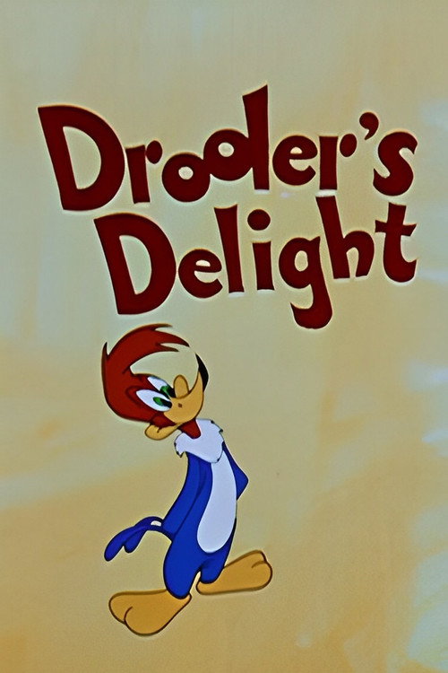 Drooler's Delight Poster