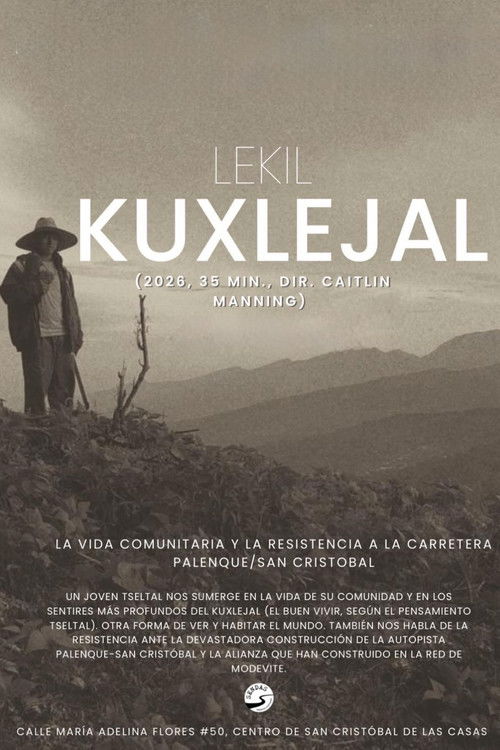 Lekil Kuxlejal Poster