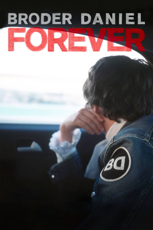 Broder Daniel Forever Poster