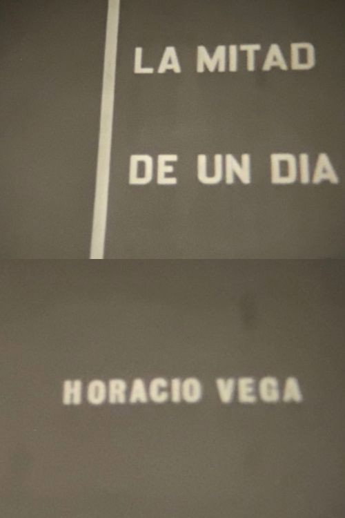 La mitad de un día Poster