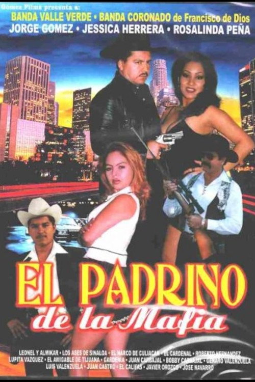 El Padrino de la Mafia Poster