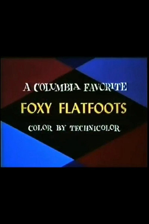 Foxy Flatfoots Poster