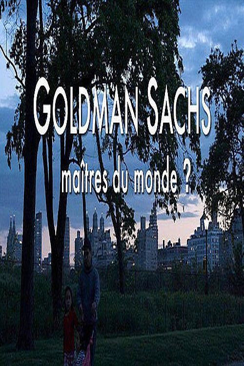 Goldman Sachs, Masters of the World Poster