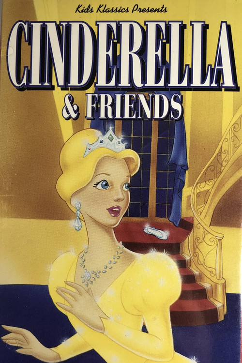 Cinderella and Friends Poster