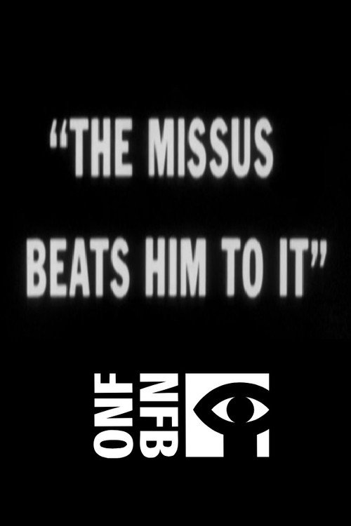 The Missus Beats Him to It Poster