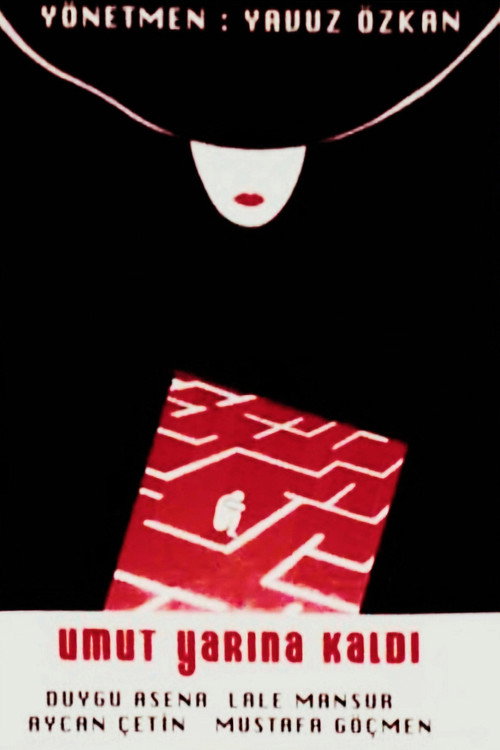 Umut Yarına Kaldı Poster