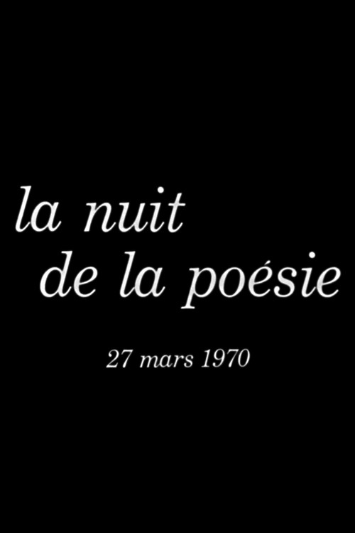 La nuit de la poésie 27 mars 1970 Poster