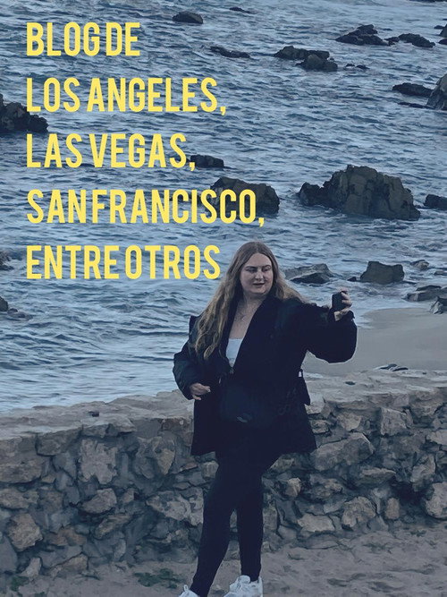 Blog de LOS ANGELES, LAS VEGAS, SAN FRANCISCO, entre otros Poster