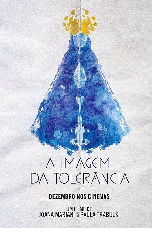 A Imagem da Tolerância Poster