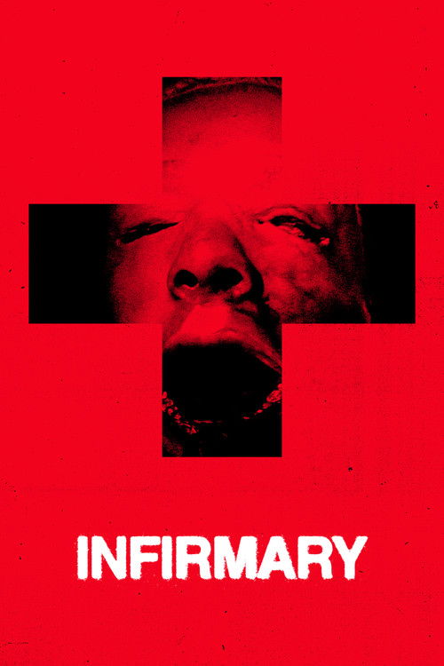 Infirmary Poster