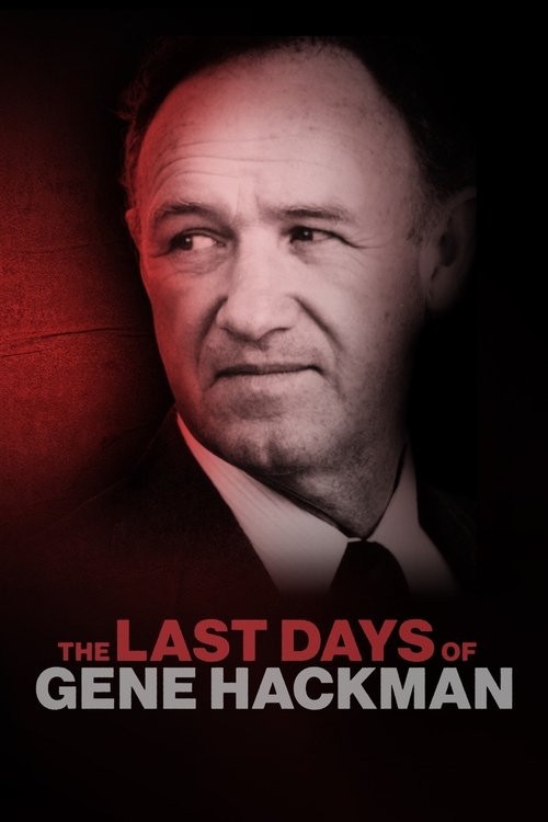 The Last Days of Gene Hackman: ABC News Special Poster