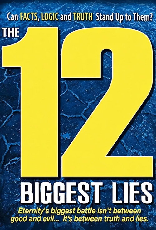The 12 Biggest Lies Poster