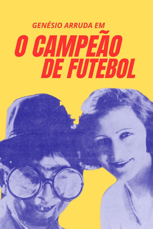O Campeão de Foot-Ball Poster